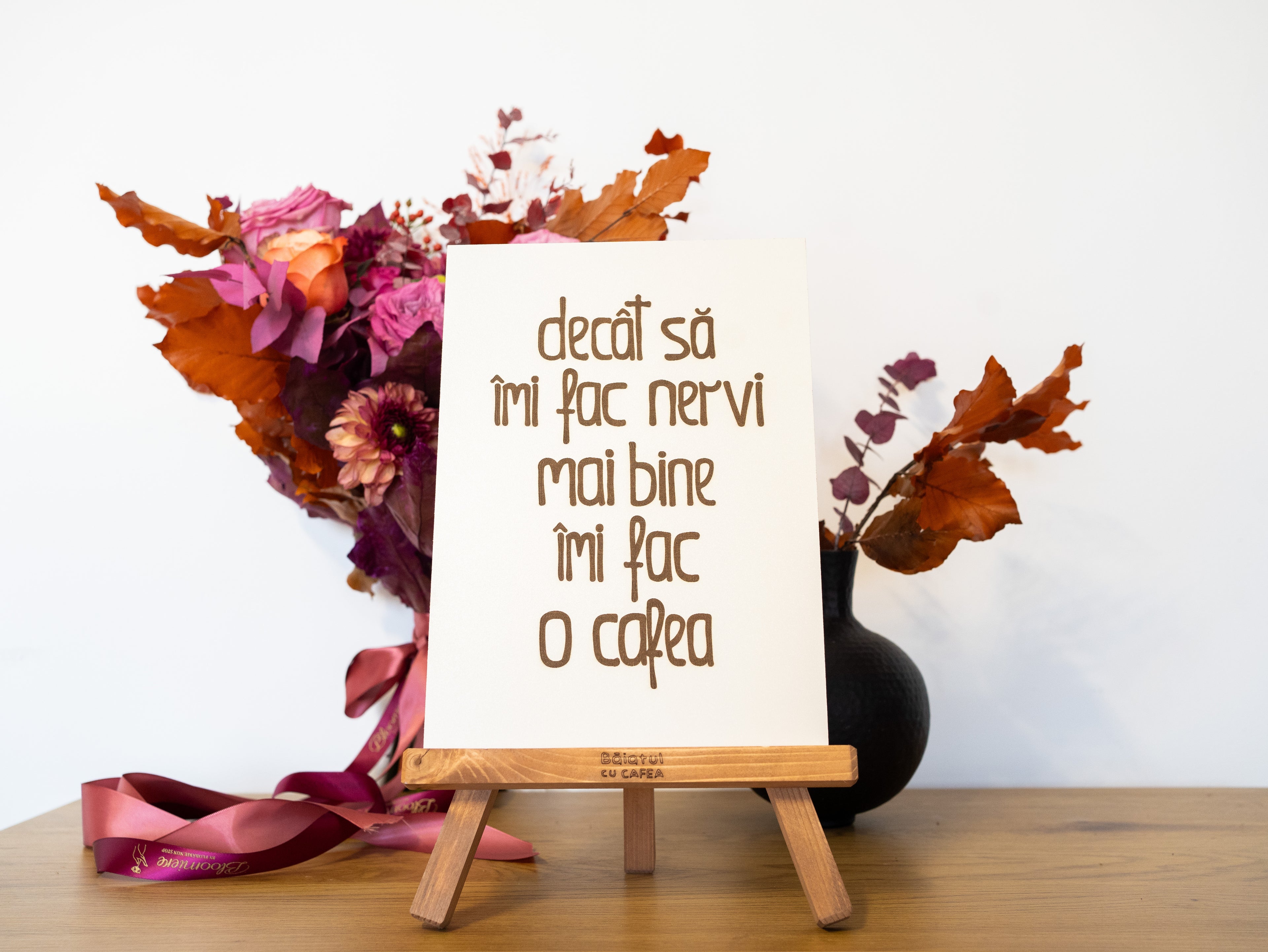 Șevalet "Decât să îmi fac nervi...."