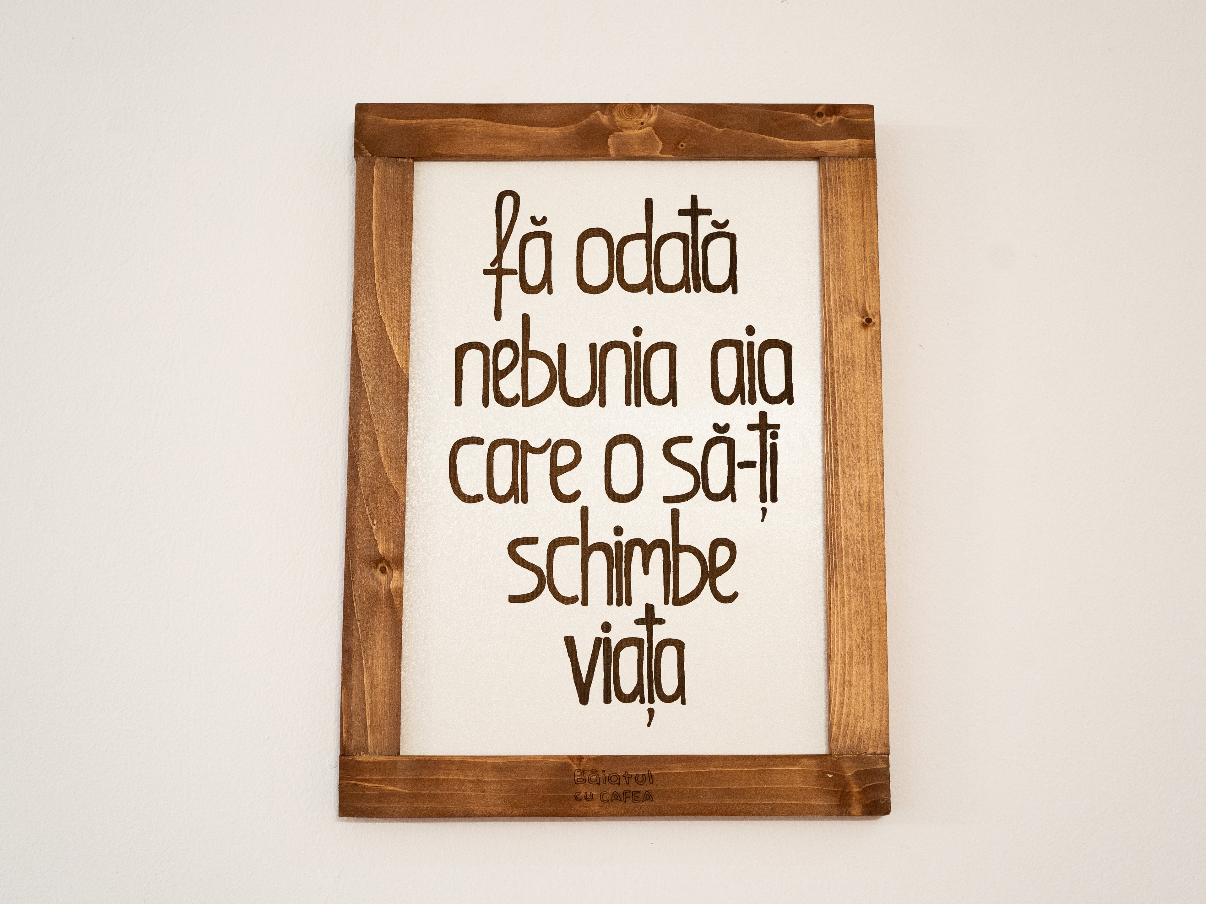 "Fă odată nebunia aia..."